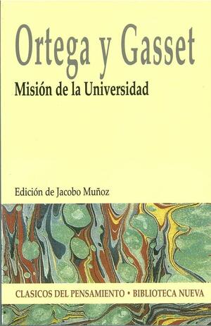 MISION DE LA UNIVERSIDAD by José Ortega y Gasset