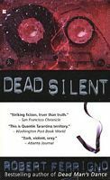 Dead Silent by Robert Ferrigno