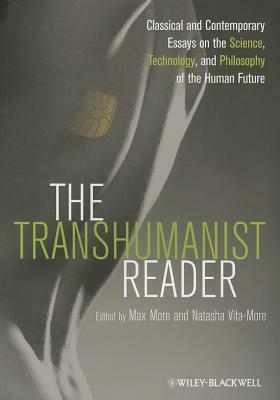 The Transhumanist Reader by Max More, Natasha Vita-More