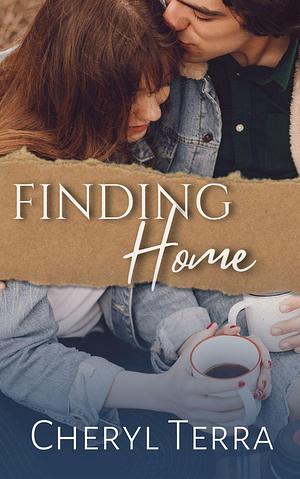 Finding Home by Cheryl Terra