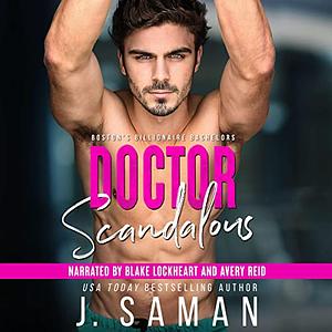 Doctor Scandalous by J. Saman