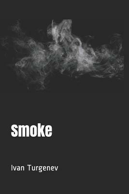 Smoke by Ivan Turgenev