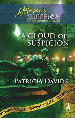 A Cloud of Suspicion by Patricia Davids