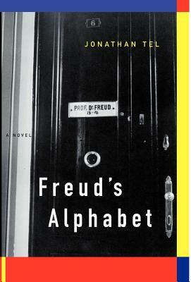 Freud's Alphabet by Jonathan Tel
