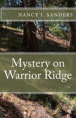 Mystery on Warrior Ridge by Nancy I. Sanders