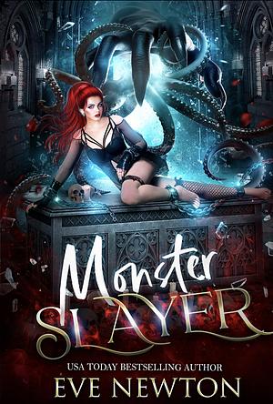 Monster Slayer by Eve Newton