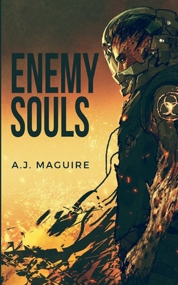 Enemy Souls by A. J. Maguire