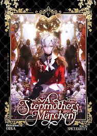 A Stepmother's Marchen Vol. 5 by Spice&Kitty