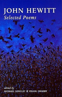 Selected Poems by John M. Hewitt