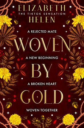 Woven by Gold by Elizabeth Helen