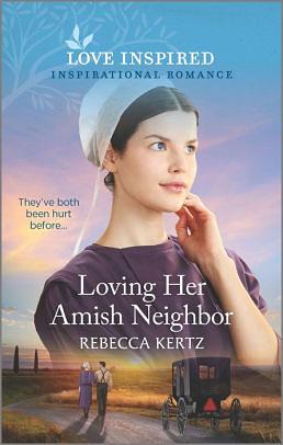 Loving Her Amish Neighbor by Rebecca Kertz