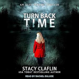 Turn Back Time by Stacy Claflin