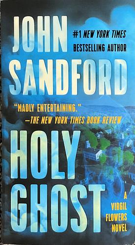 Holy Ghost by John Sandford