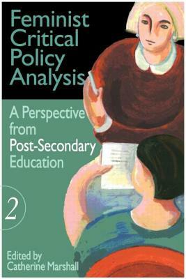 Feminist Critical Policy Analysis II by 