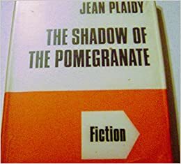 Shadow of the Pomegranate by Jean Plaidy