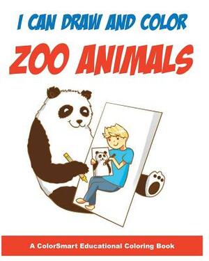 I Can Draw and Color Zoo Animals by Natalie Lewis