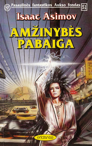 Amžinybės pabaiga by Isaac Asimov