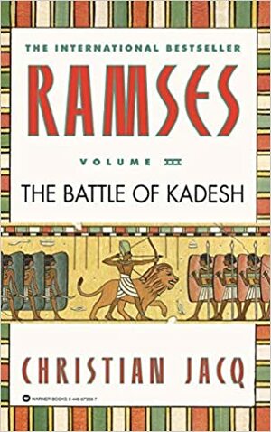 Ramses: De slag bij Kadesj by Christian Jacq