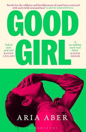 Good Girl by Aria Aber