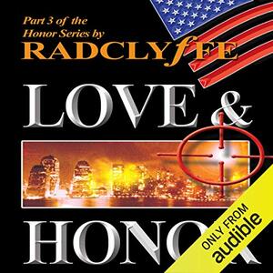 Love & Honor by Radclyffe
