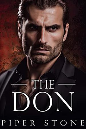 The Don  by Piper Stone