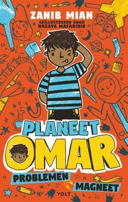 Planeet Omar: Problemenmagneet by Edward van de Vendel, Zanib Mian