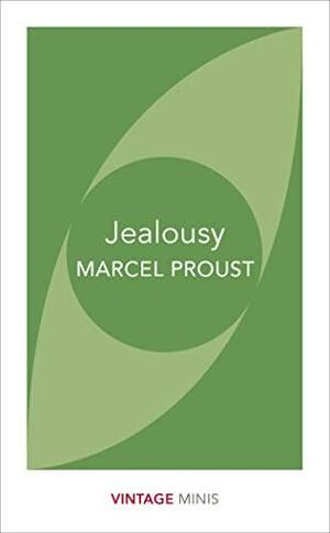 Jealousy by Marcel Proust