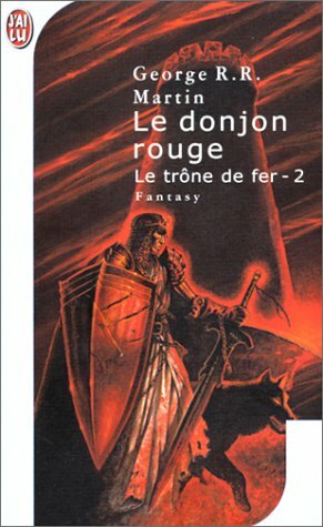 Le donjon rouge by Jean Sola, George R.R. Martin