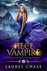 Piece of Vampire by Laurel Chase