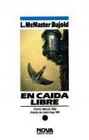 En caída libre by Claudia Martínez, Lois McMaster Bujold