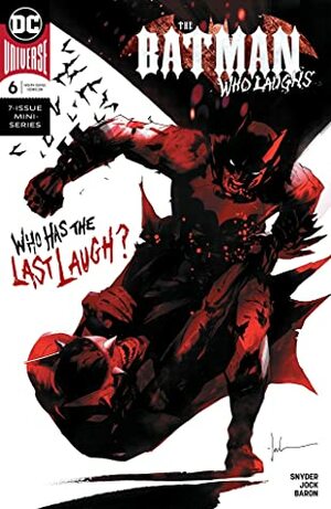The Batman Who Laughs (2018-2019) #6 by Scott Snyder, Jock, David Baron
