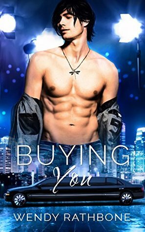 Buying You by Wendy Rathbone