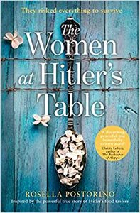 The Women at Hitler's Table by Rosella Postorino