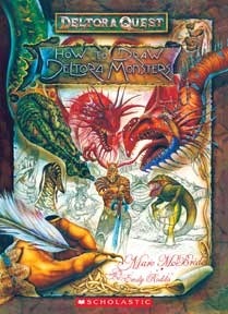 How to Draw Deltora Monsters by Emily Rodda, Marc McBride