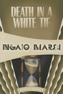 Death in a White Tie by Ngaio Marsh