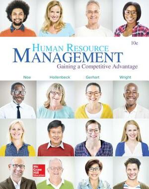 Human Resource Management by Raymond Andrew Noe, John R. Hollenbeck, Barry Gerhart