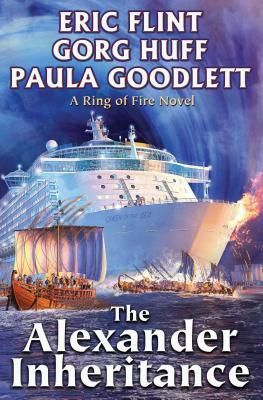 The Alexander Inheritance, Volume 1 by Gorg Huff, Paula Goodlett, Eric Flint