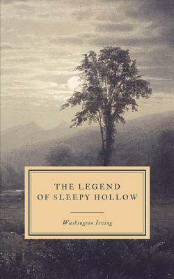 The Legend of Sleepy Hollow by Washington Irving