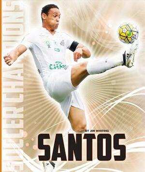 Santos by Jim Whiting
