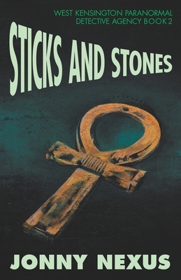 Sticks and Stones by Jonny Nexus