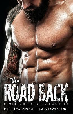 The Road Back by Jack Davenport, Piper Davenport