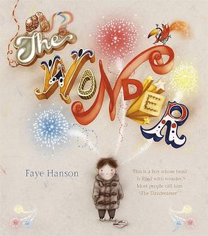 Wonder by Faye Hanson, Faye Hanson