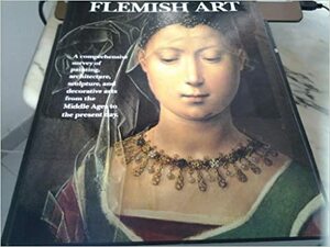 Flemish Art by Piet Baudouin, Herman Liebaers