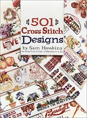 501 Cross Stitch Designs by Better Homes and Gardens