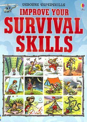 Improve Your Survival Skills by Lucy Smith
