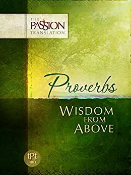 Proverbs: Wisdom from Above by Brian Simmons