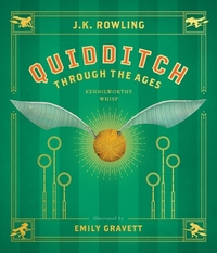 Quidditch Through the Ages: The Illustrated Edition by J.K. Rowling