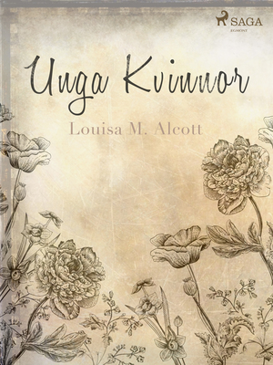 Unga kvinnor by Louisa May Alcott