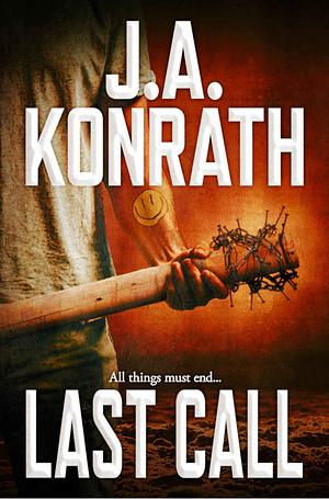 Last Call by J.A. Konrath
