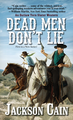 Dead Men Don't Lie by Jackson Cain